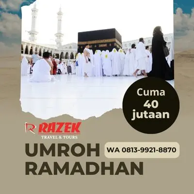 Berapa Hari Umroh Ramadhan 2024 Bersama Razek? Harga Promo Caringin